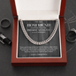 To my Boyfriend Cuban Chain Necklace *bf2