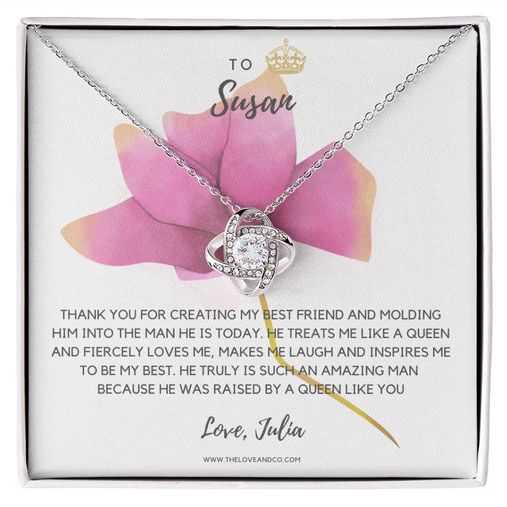 CUSTOM - To My Boyfriend's Mom Susan Love Julia