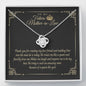 To My Future Mother-in-Law Necklace *MIL39