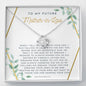 To My Future Mother-in-Law Necklace *MIL30