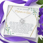 To My Future Mother-in-Law Necklace *MIL34