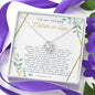 To My Future Mother-in-Law Necklace *MIL30