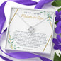 To My Future Mother-in-Law Necklace *MIL37