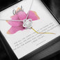 To My Aunt Necklace - Pink Rose