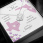 To My Beautiful Mom Long Distance Love Knot *mld6