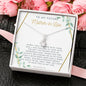 To My Future Mother-in-Law Necklace *MIL23