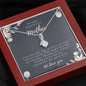 To Our Beautiful Mother Necklace