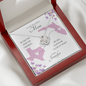 To My Beautiful Mom Long Distance Love Knot *mld6