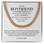To My Boyfriend Cuban Chain Necklace *bfc3