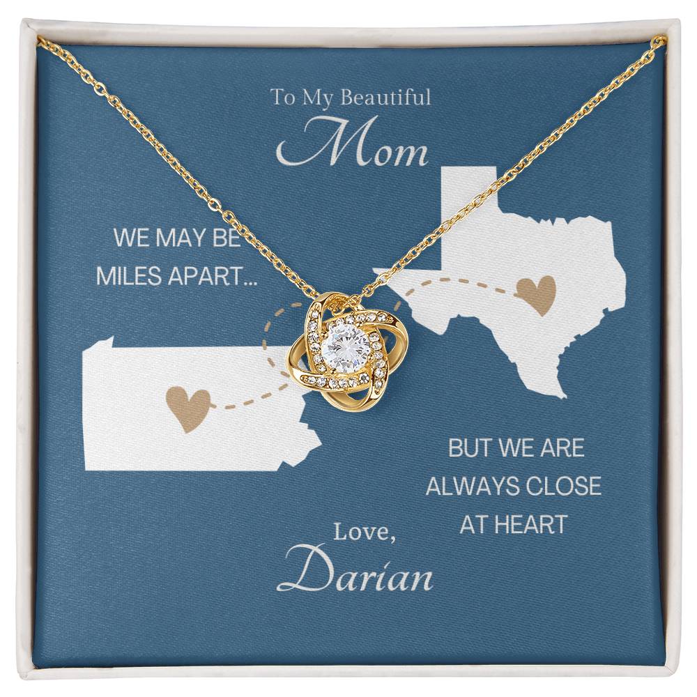 CUSTOM - Long Distance Mom Love Darian