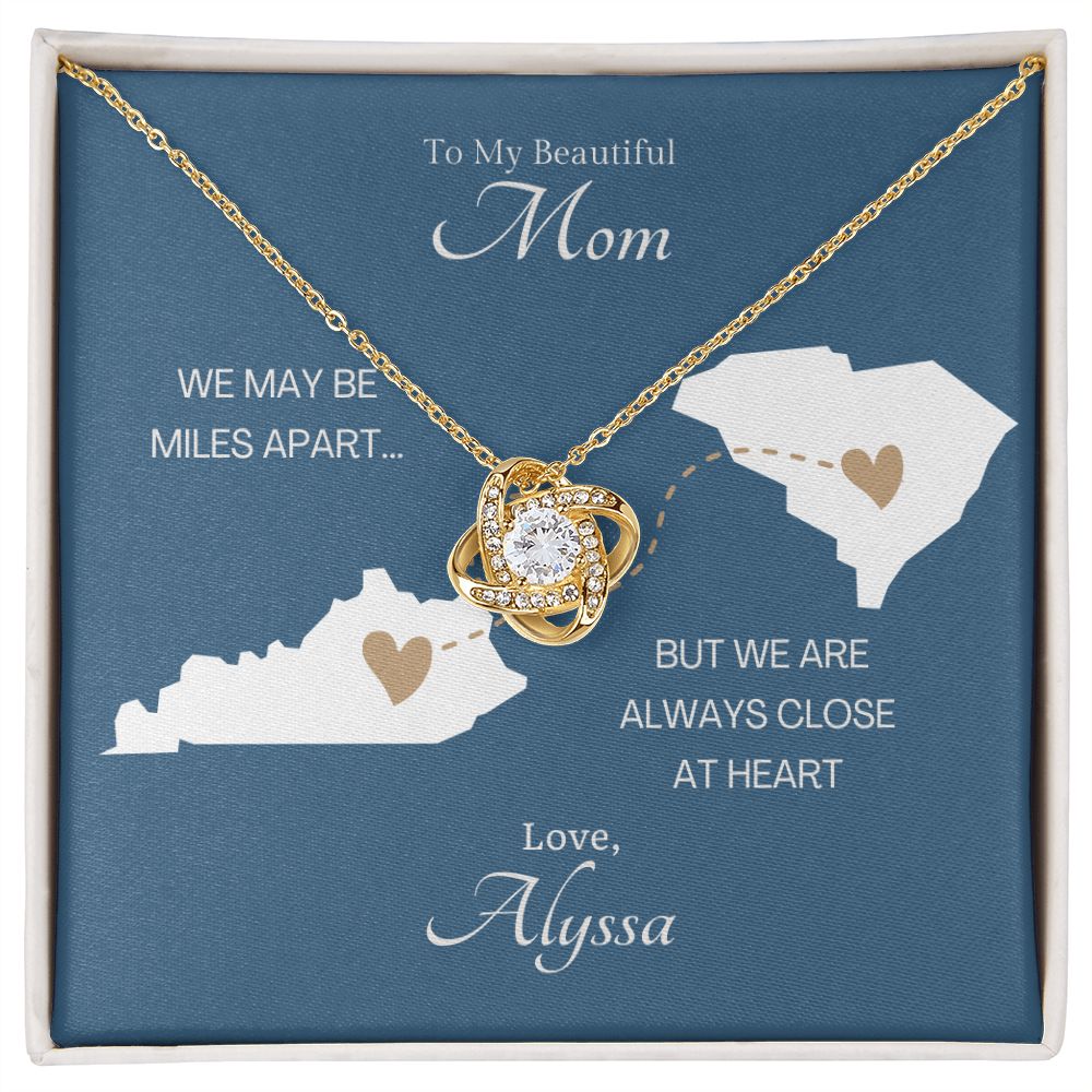 CUSTOM - Long Distance Mom Love Alyssa