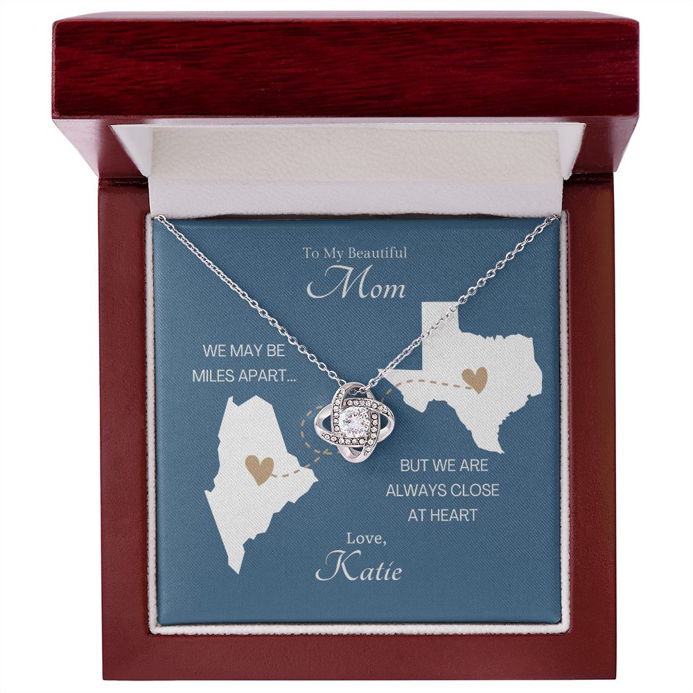 CUSTOM - Long Distance Mom Love Katie