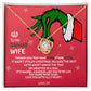 CUSTOM - To My Badass Wife Grinch Necklace Love Ed