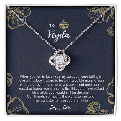 CUSTOM - To My Son's Girlfriend Veyda Love Lois