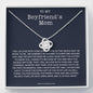 To My Boyfriend's Mom Necklace *bg51