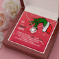 To My Badass Mom Loveknot Grinch Necklace